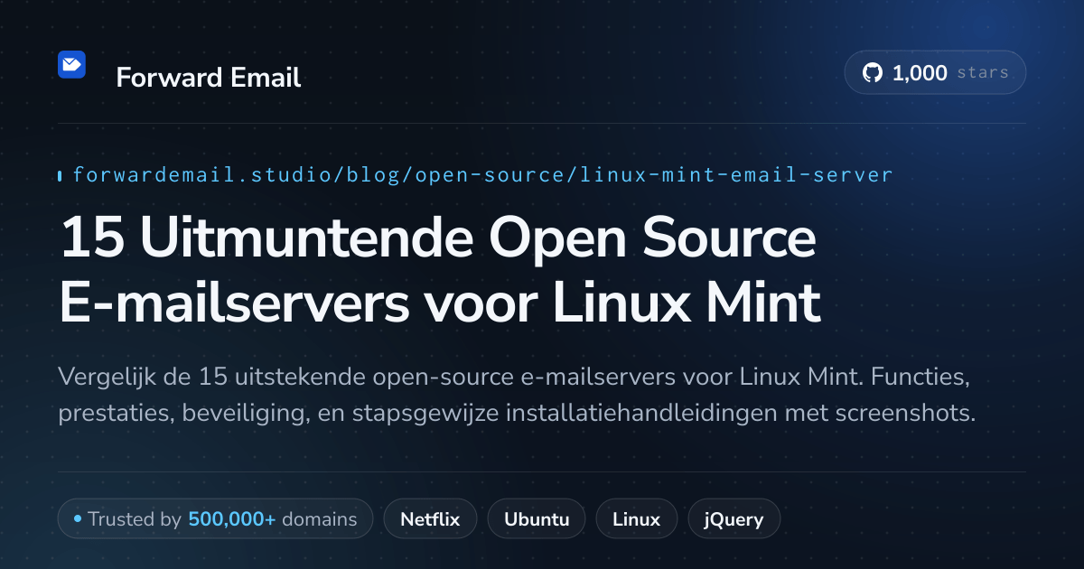 15 Uitmuntende Open Source E-mailservers voor Linux Mint 2026