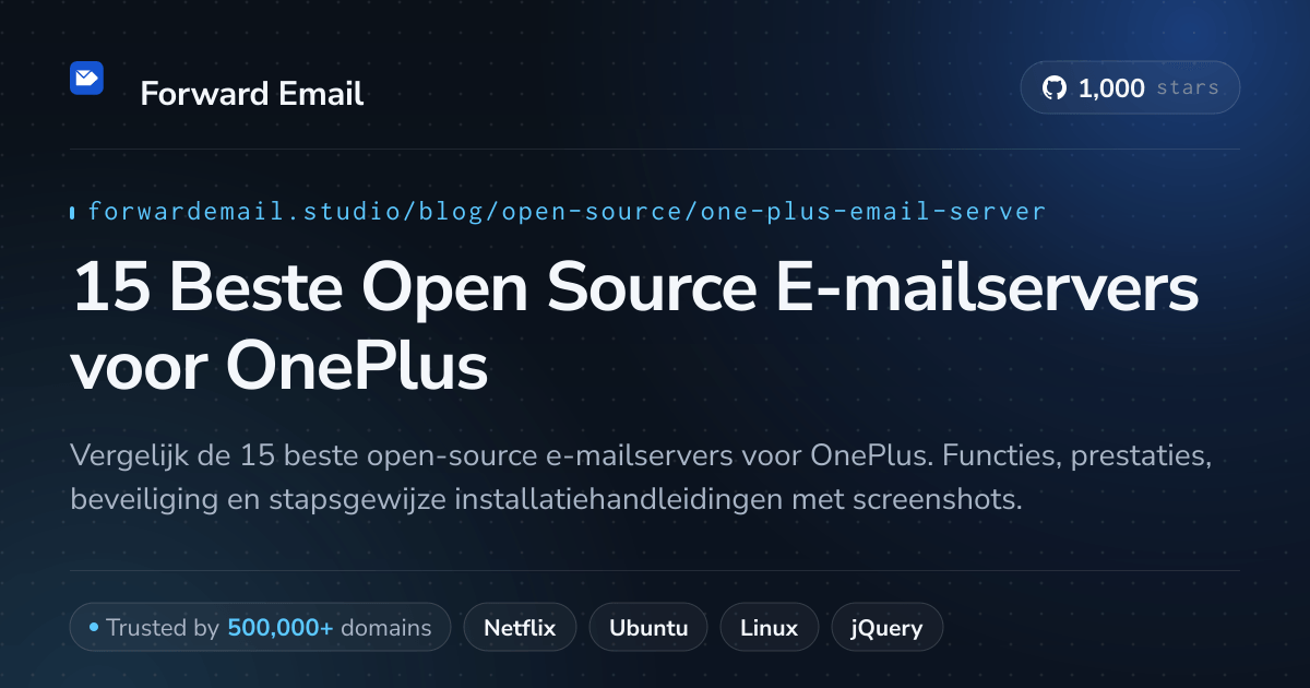 15 Beste Open Source E-mailservers voor OnePlus 2026