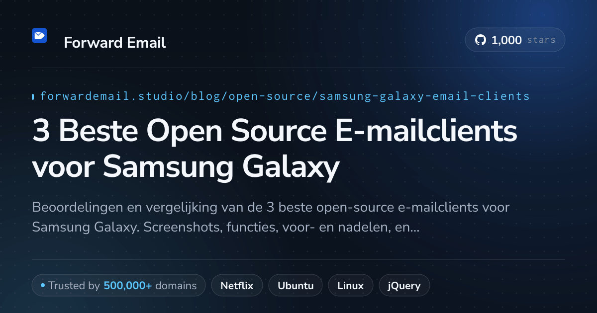 3 Beste Open Source E-mailclients voor Samsung Galaxy 2026