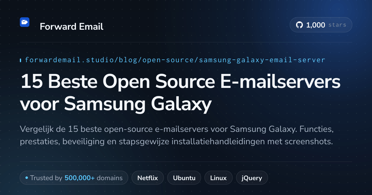 15 Beste Open Source E-mailservers voor Samsung Galaxy 2026