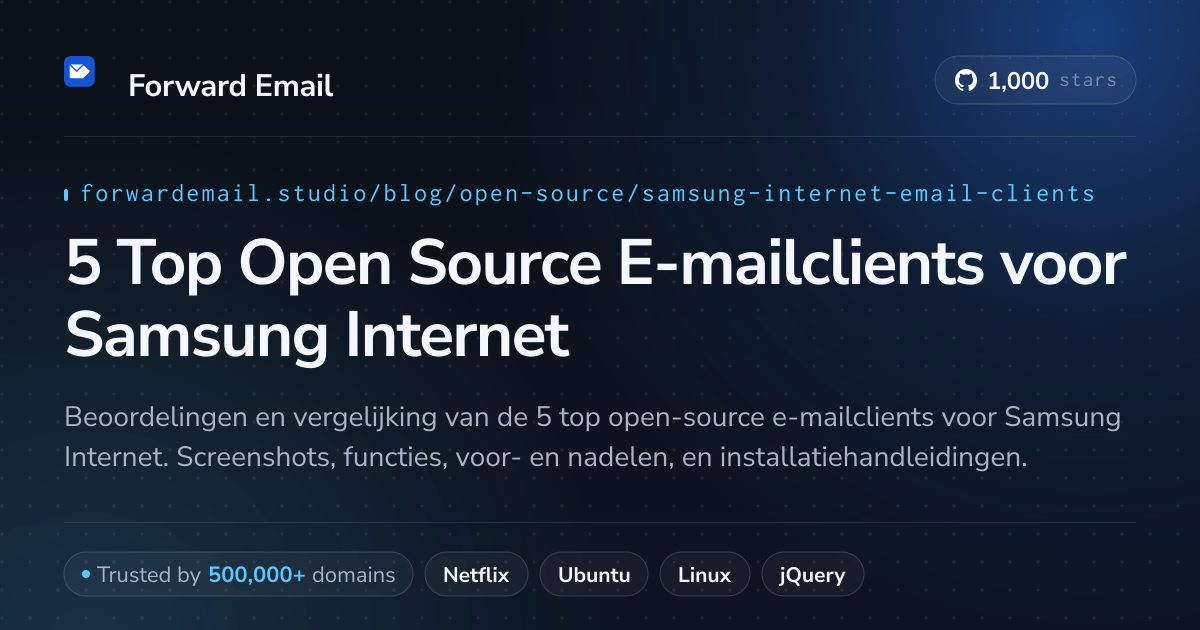 5 Top Open Source E-mailclients voor Samsung Internet 2026