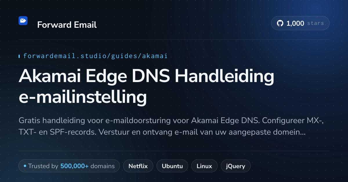E-mail instellen met Akamai Edge DNS