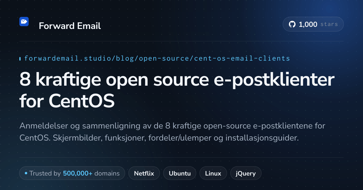 8 kraftige open source e-postklienter for CentOS 2026