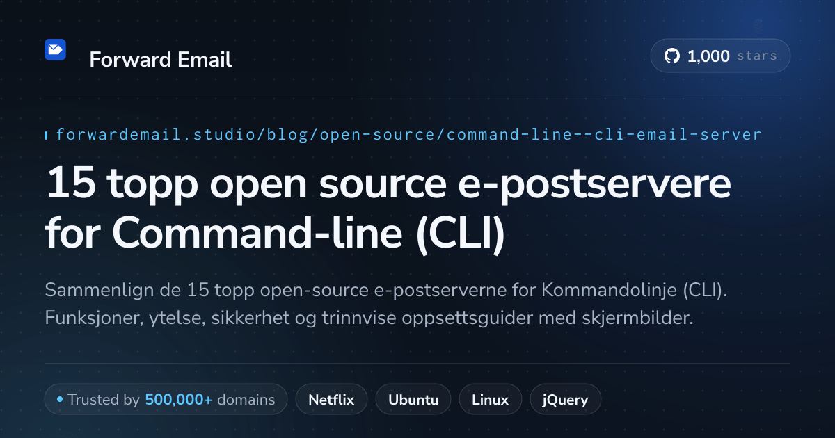 15 topp open source e-postservere for Command-line (CLI) 2026