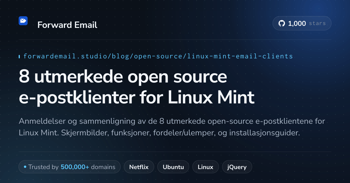 8 utmerkede open source e-postklienter for Linux Mint 2026