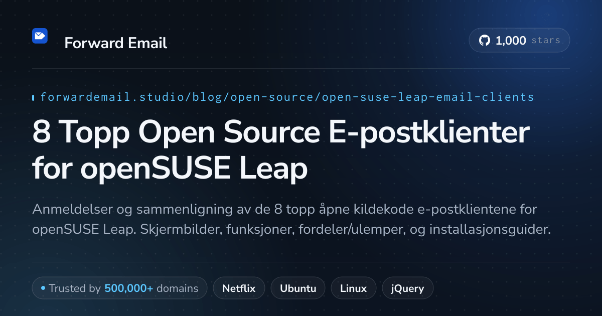 8 Topp Open Source E-postklienter for openSUSE Leap 2026