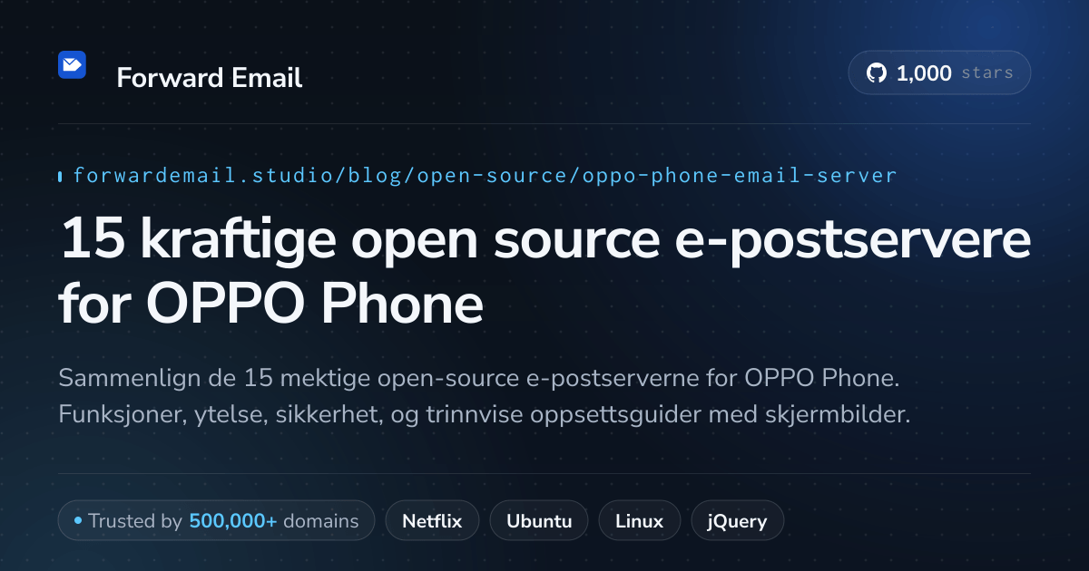 15 kraftige open source e-postservere for OPPO Phone 2026