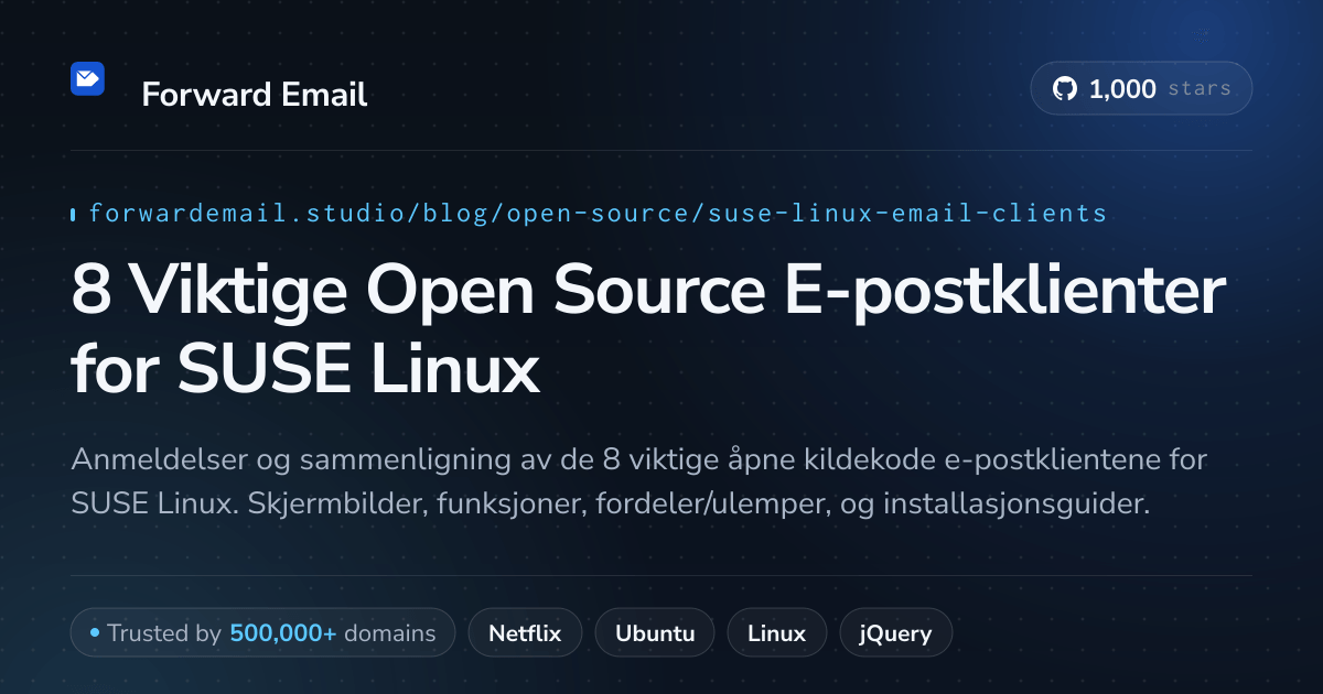 8 Viktige Open Source E-postklienter for SUSE Linux 2026