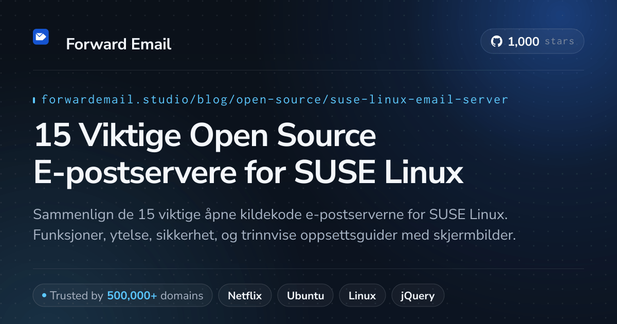15 Viktige Open Source E-postservere for SUSE Linux 2026