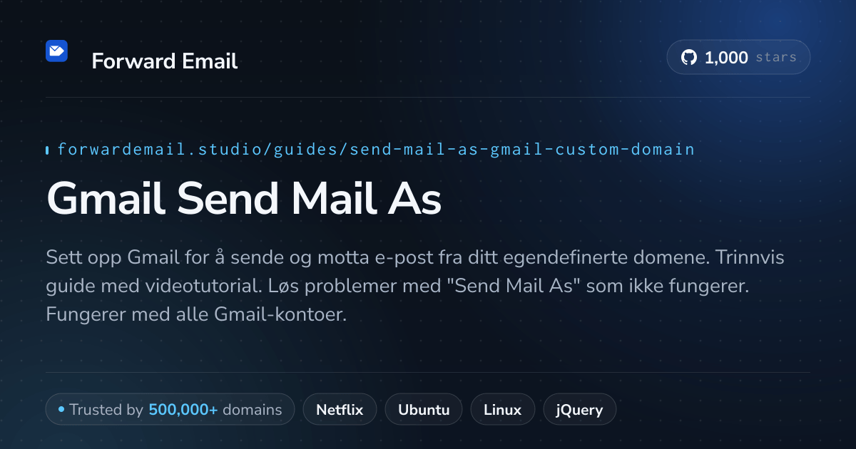 Slik konfigurerer du e-post med Send Mail As with Gmail
