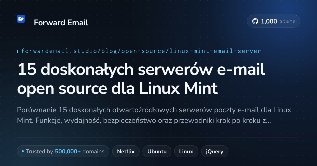 15 doskonałych serwerów e-mail open source dla Linux Mint 2026