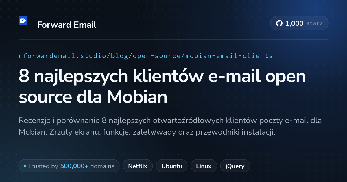 8 najlepszych klientów e-mail open source dla Mobian 2026