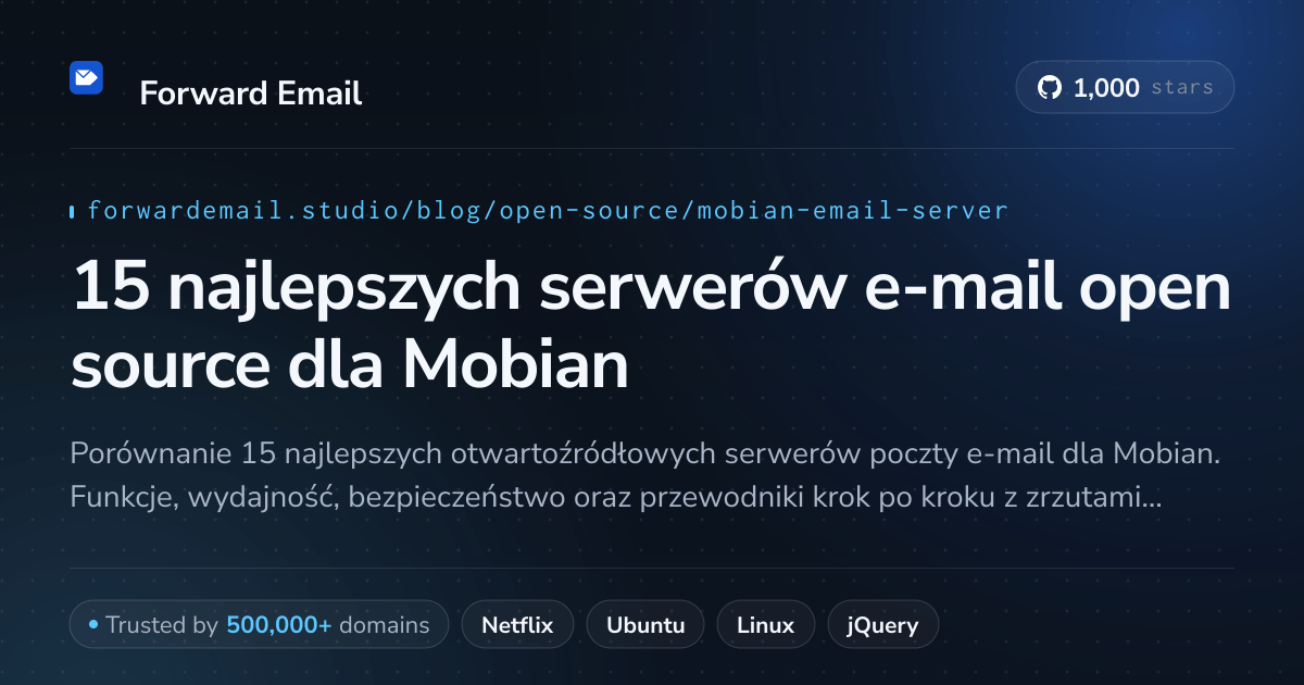 15 najlepszych serwerów e-mail open source dla Mobian 2026