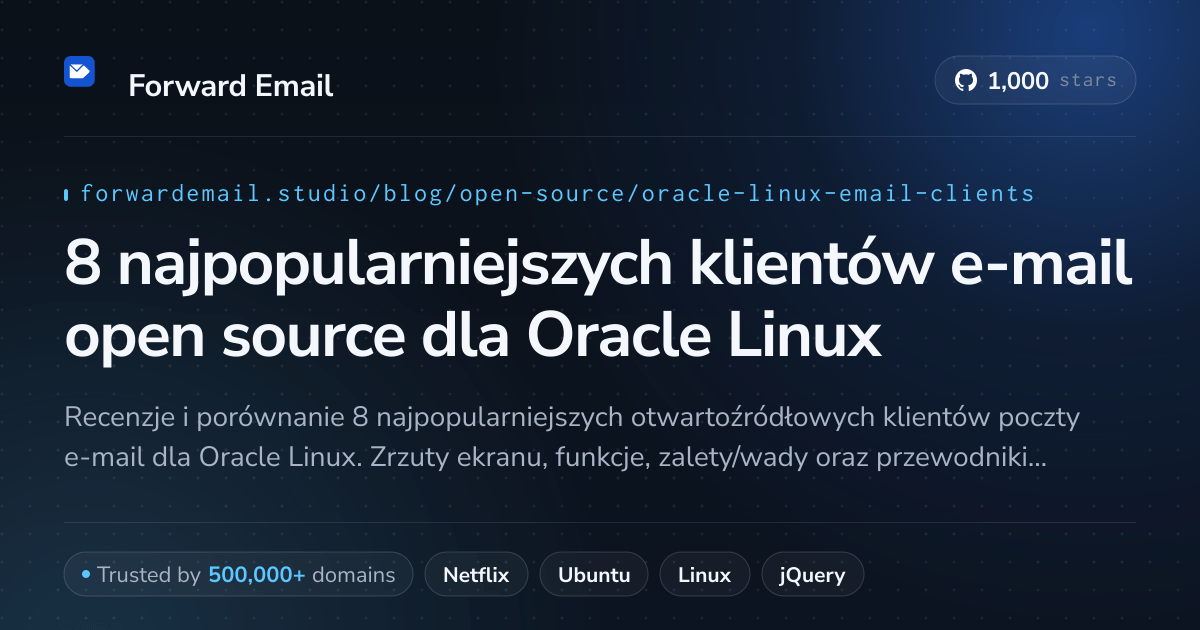 8 najpopularniejszych klientów e-mail open source dla Oracle Linux 2026