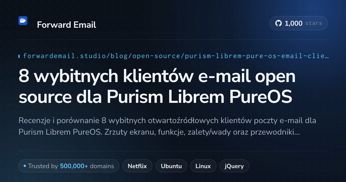 8 wybitnych klientów e-mail open source dla Purism Librem PureOS 2026