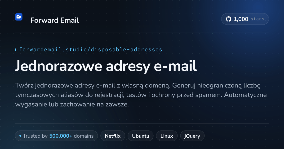 Jednorazowe adresy e-mail - tymczasowe aliasy dla własnych domen