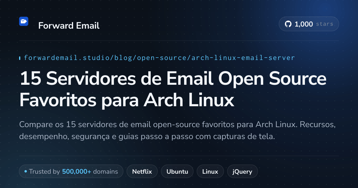 15 Servidores de Email Open Source Favoritos para Arch Linux 2026