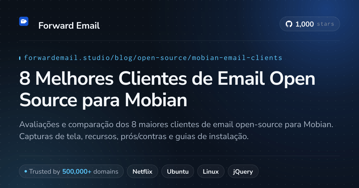 8 Melhores Clientes de Email Open Source para Mobian 2026