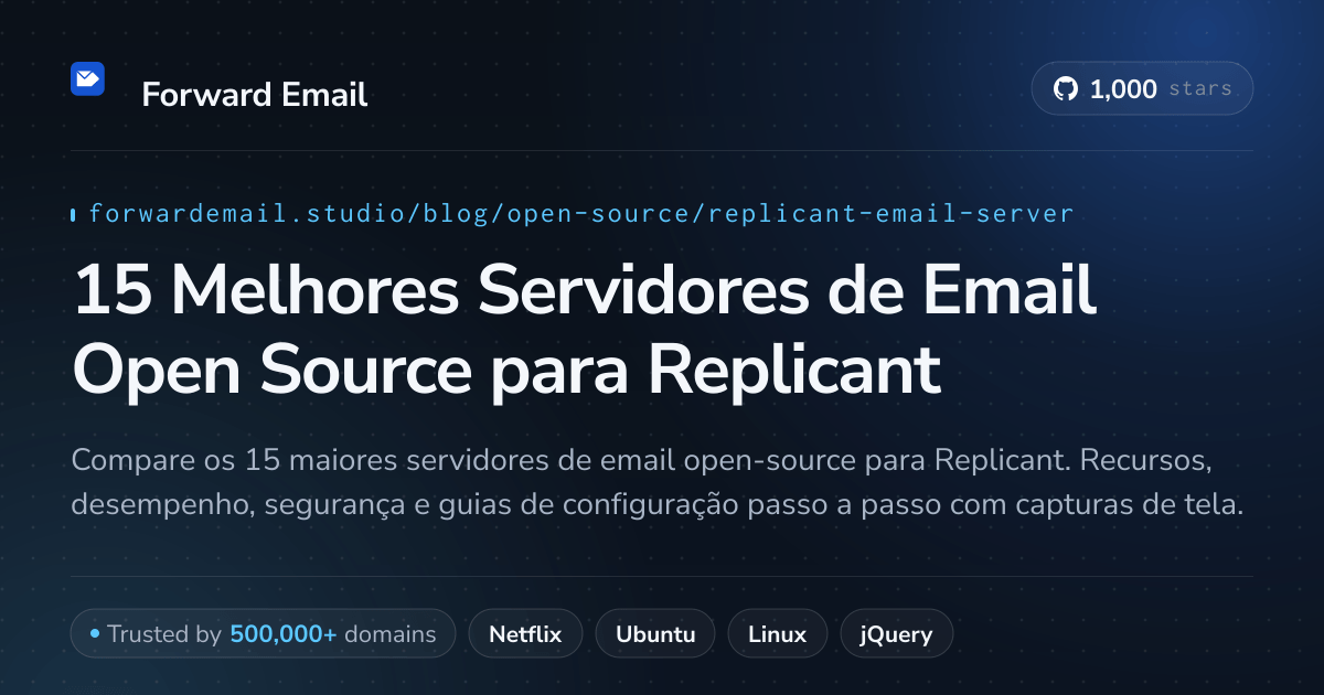 15 Melhores Servidores de Email Open Source para Replicant 2026
