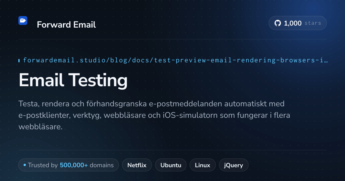 E-posttestning för webbläsare och iOS-simulator