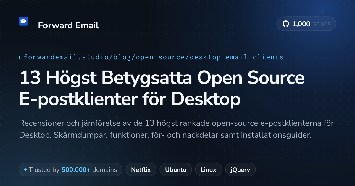 13 Högst Betygsatta Open Source E-postklienter för Desktop 2026