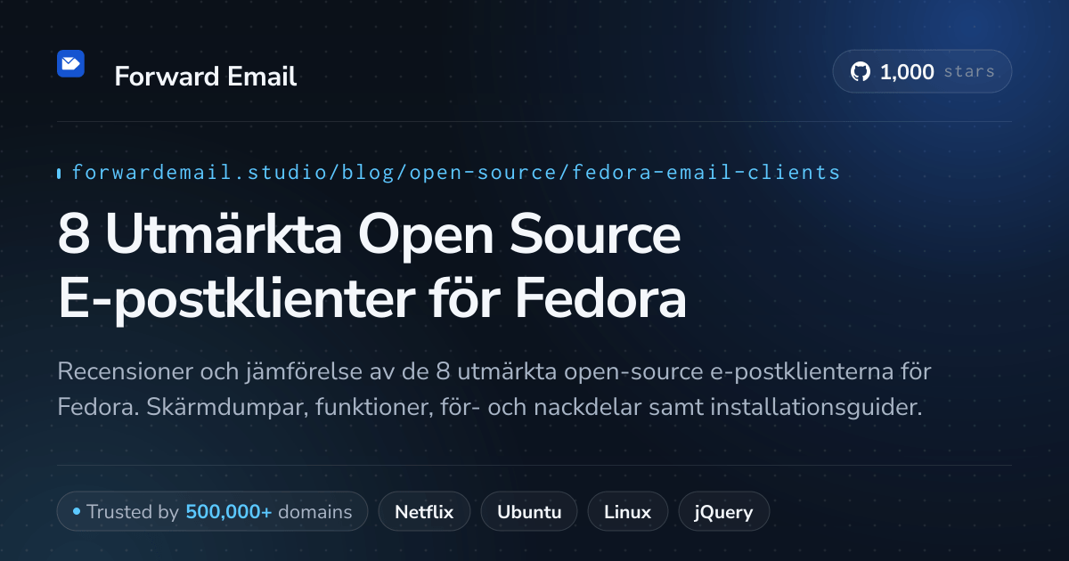 8 Utmärkta Open Source E-postklienter för Fedora 2026