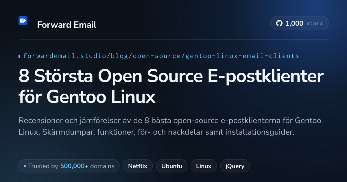 8 Största Open Source E-postklienter för Gentoo Linux 2026