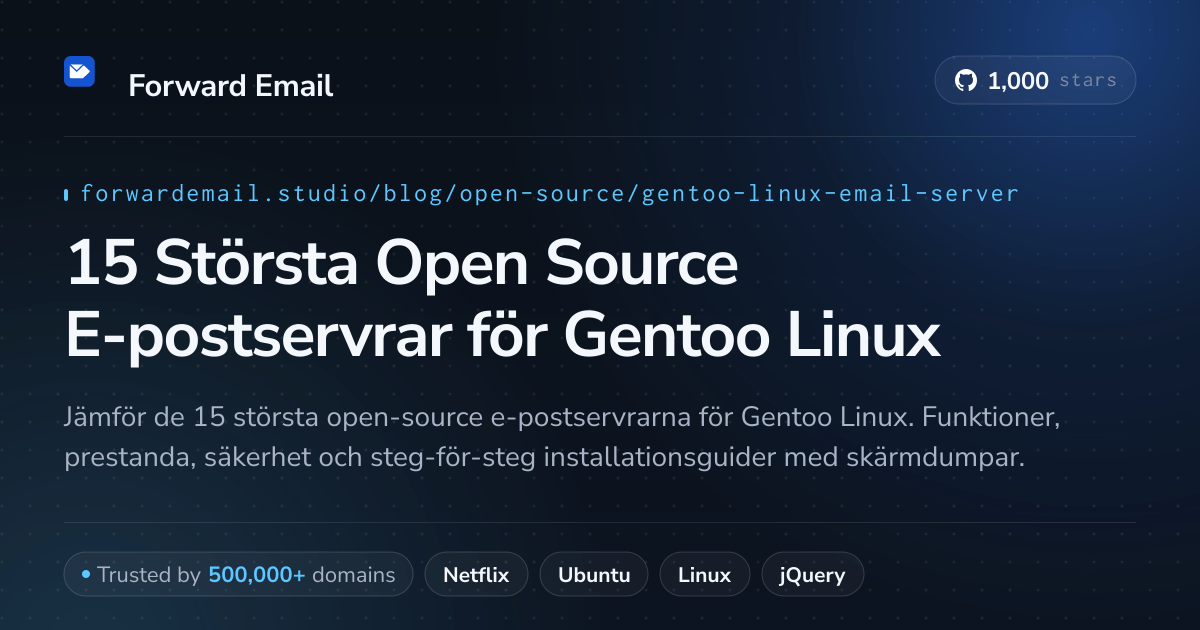 15 Största Open Source E-postservrar för Gentoo Linux 2026