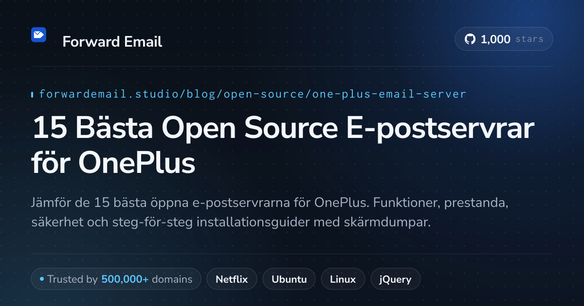 15 Bästa Open Source E-postservrar för OnePlus 2026
