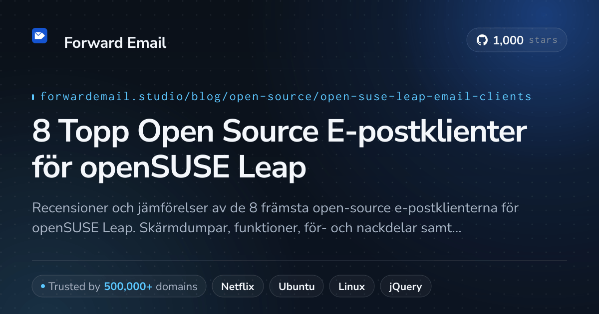 8 Topp Open Source E-postklienter för openSUSE Leap 2026