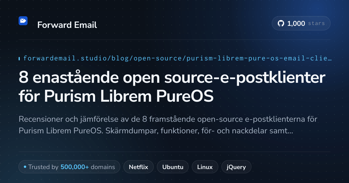 8 enastående open source-e-postklienter för Purism Librem PureOS 2026