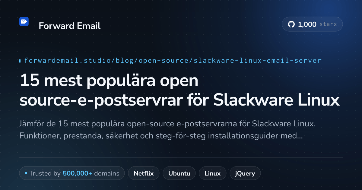 15 mest populära open source-e-postservrar för Slackware Linux 2026