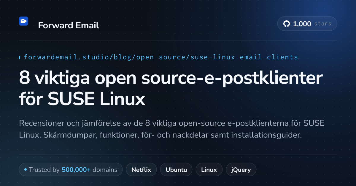 8 viktiga open source-e-postklienter för SUSE Linux 2026