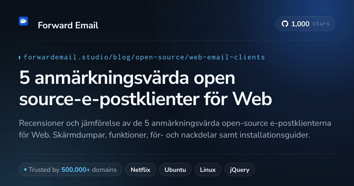 5 anmärkningsvärda open source-e-postklienter för Web 2026