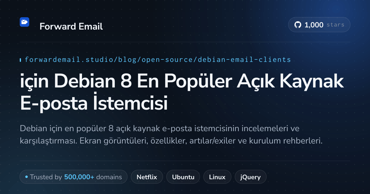 2026 için Debian 8 En Popüler Açık Kaynak E-posta İstemcisi