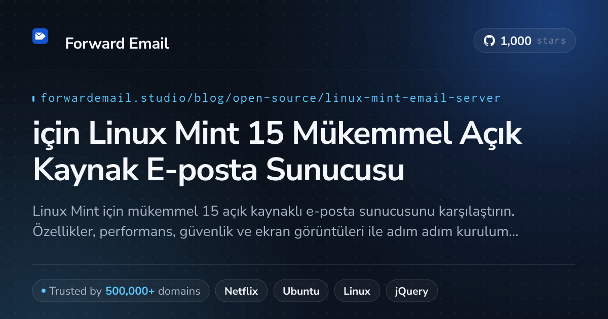 2026 için Linux Mint 15 Mükemmel Açık Kaynak E-posta Sunucusu