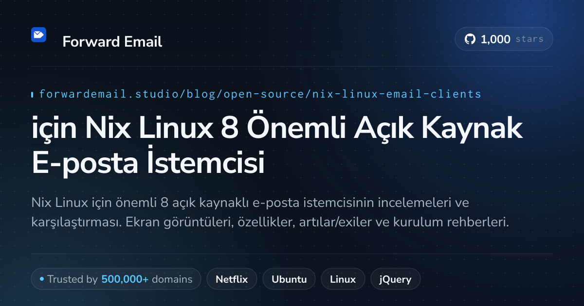 2026 için Nix Linux 8 Önemli Açık Kaynak E-posta İstemcisi