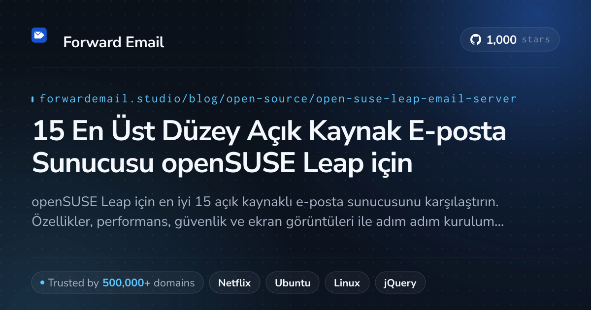 15 En Üst Düzey Açık Kaynak E-posta Sunucusu openSUSE Leap 2026 için