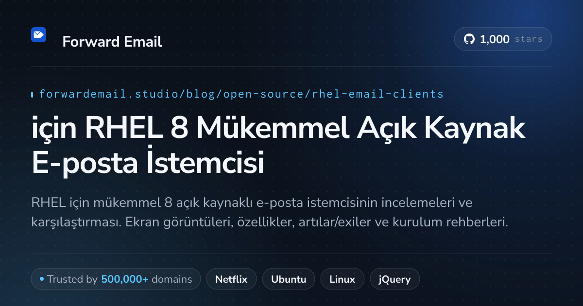 2026 için RHEL 8 Mükemmel Açık Kaynak E-posta İstemcisi