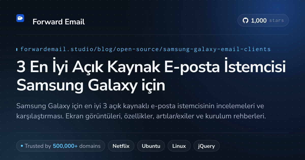 3 En İyi Açık Kaynak E-posta İstemcisi Samsung Galaxy 2026 için