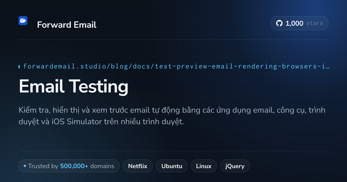 Kiểm tra Email cho Trình duyệt và Trình mô phỏng iOS